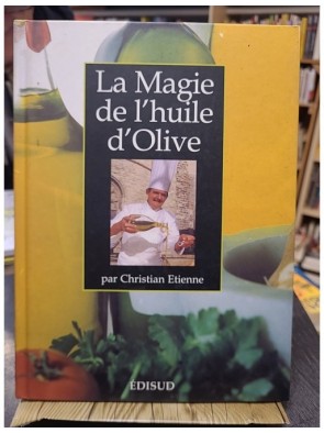 La magie de l'huile d'olive...