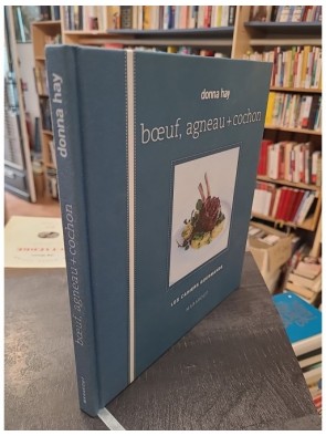 Boeuf, agneau + cochon de Donna Hay