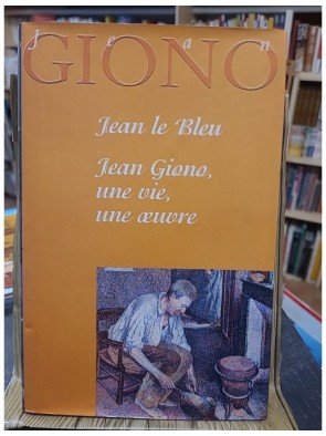 Jean Le Bleu - Jean Giono,...