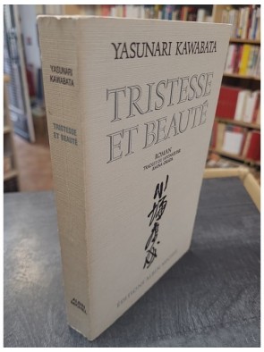 Tristesse et Beauté d'Yasunari Kawabata