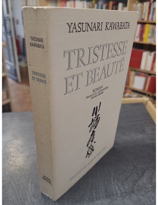 Tristesse et Beauté d'Yasunari Kawabata
