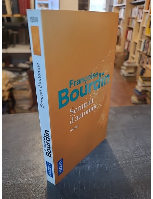 Serment d'automne de Françoise Bourdin