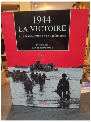 1944, La Victoire - Du...