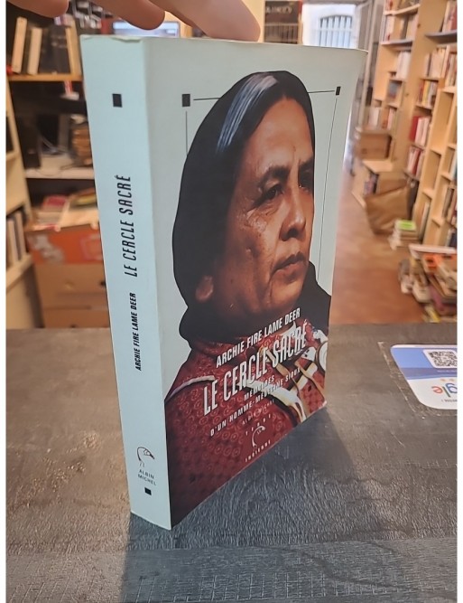 Le Cercle Sacré d'Archie Fire Lame Deer