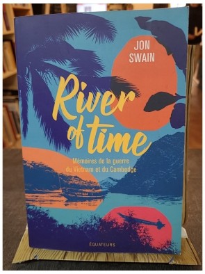 River of Time - Mémoires de...