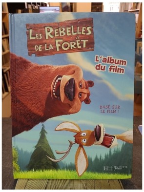 Les Rebelles De La Forêt -...