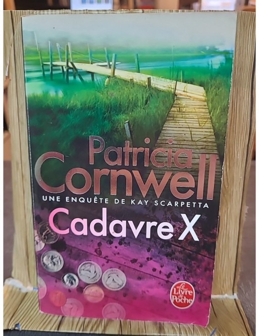 Cadavre X de Patricia Cornwell
