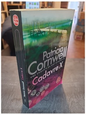 Cadavre X de Patricia Cornwell