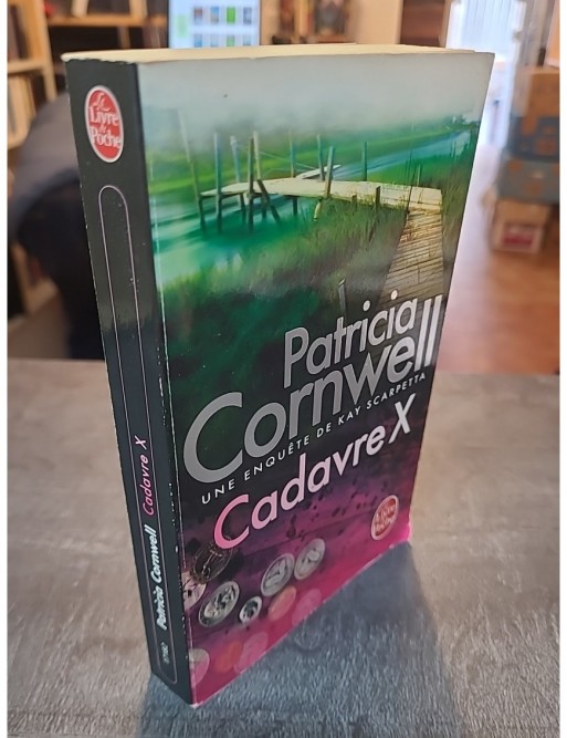 Cadavre X de Patricia Cornwell