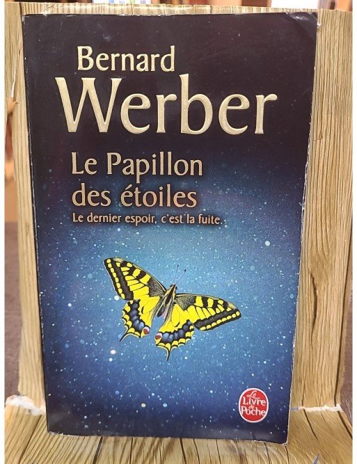 Le Papillon des étoiles de Bernard Werber