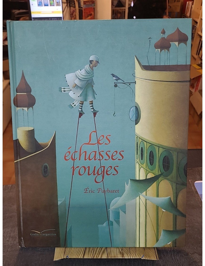 Les échasses rouges - Avec affiche d'Eric Puybaret