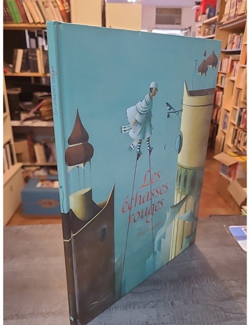 Les échasses rouges - Avec affiche d'Eric Puybaret