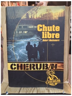 Cherub Tome 4 - Chute Libre...