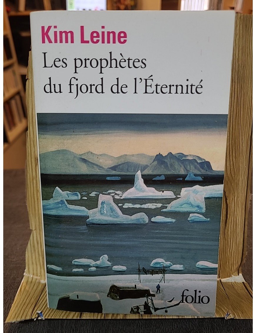 Les prophètes du fjord de l'Éternité de Kim Leine