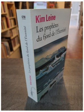 Les prophètes du fjord de l'Éternité de Kim Leine