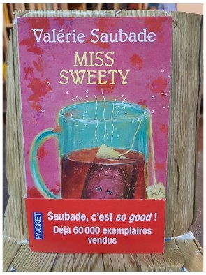 Miss Sweety de Valérie SAUBADE