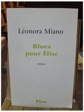 Blues pour Elise de Léonora...