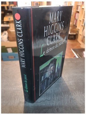 Le démon du passé de Mary Higgins Clark