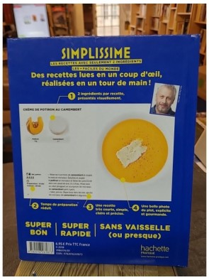 SIMPLISSIME - Recettes à 2 ingrédients - Les recettes  les + faciles du monde de Jean-François Mallet