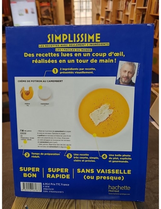 SIMPLISSIME - Recettes à 2 ingrédients - Les recettes  les + faciles du monde de Jean-François Mallet