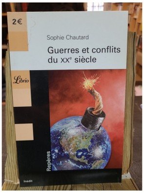 Guerres et conflits du XXe siècle de Sophie Chautard