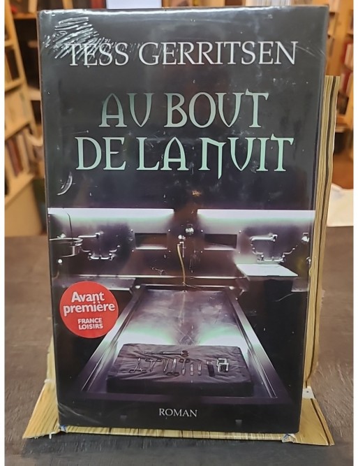 Au bout de la nuit de Gerritsen Tess