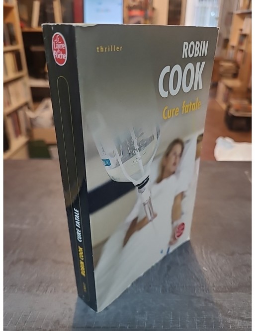 Cure Fatale de Robin Cook