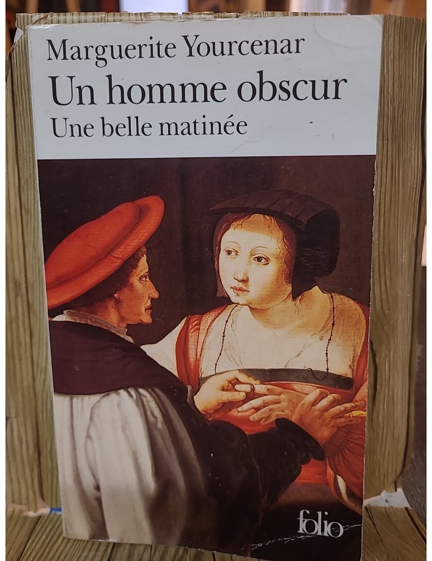 Un homme obscur de Marguerite Yourcenar