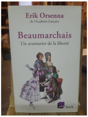 Beaumarchais, un aventurier...