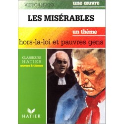 Les Misérables Hors la loi...