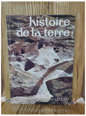 Histoire De La Terre /...