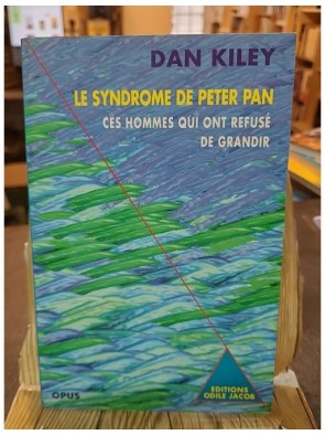 Le Syndrome de Peter Pan -...