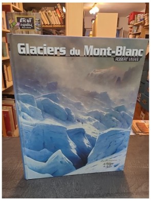 Glaciers du Mont-Blanc de...