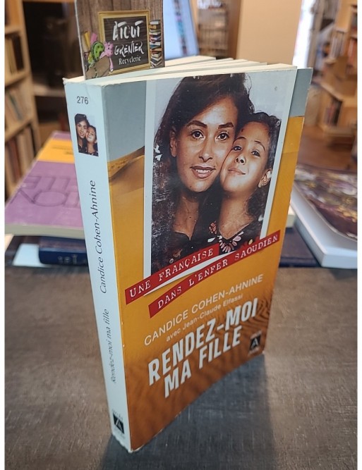 Rendez-moi ma fille de Candice Cohen-Ahnine