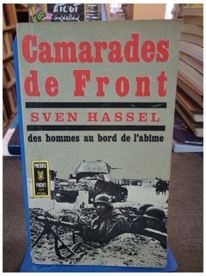 Camarades de front des hommes au bord de l'abime de Sven HASSEL