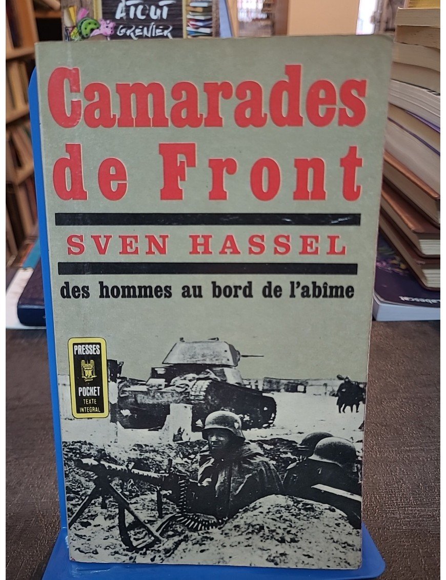Camarades de front des hommes au bord de l'abime de Sven HASSEL