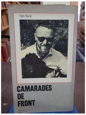 Camarades de front des hommes au bord de l'abime de Sven HASSEL