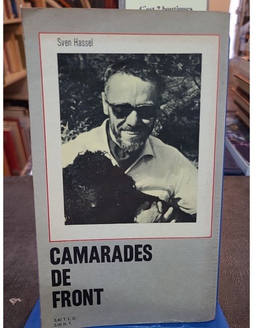 Camarades de front des hommes au bord de l'abime de Sven HASSEL