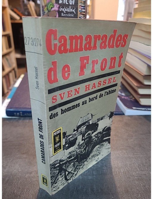 Camarades de front des hommes au bord de l'abime de Sven HASSEL