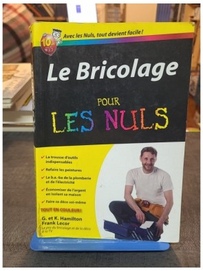 Le Bricolage Pour Les Nuls...
