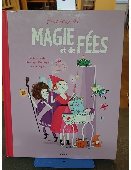 Histoire de fées d'Alex Langlois