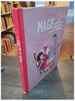 Histoire de fées d'Alex Langlois