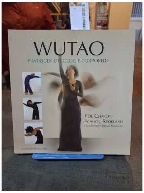 Wutao - Une pratique...