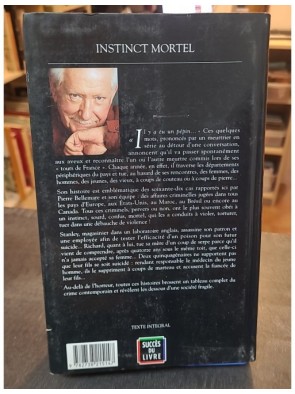 Instinct mortel - 70 Histoires vraies de Pierre Bellemare