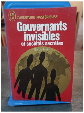 Gouvernants Invisibles Et...