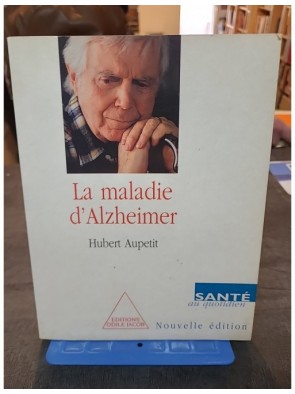 La maladie d'Alzheimer de...