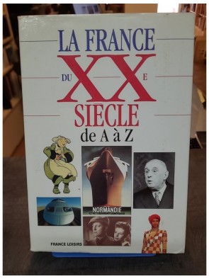 La France du XXe siècle de...