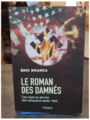 Le Roman des damnés - Ces...