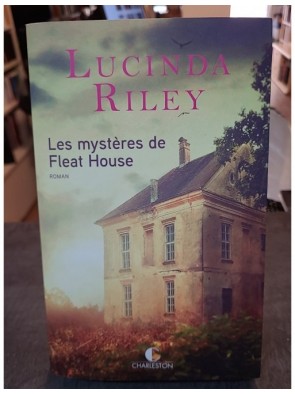 Les mystères de Fleat House de Lucinda Riley