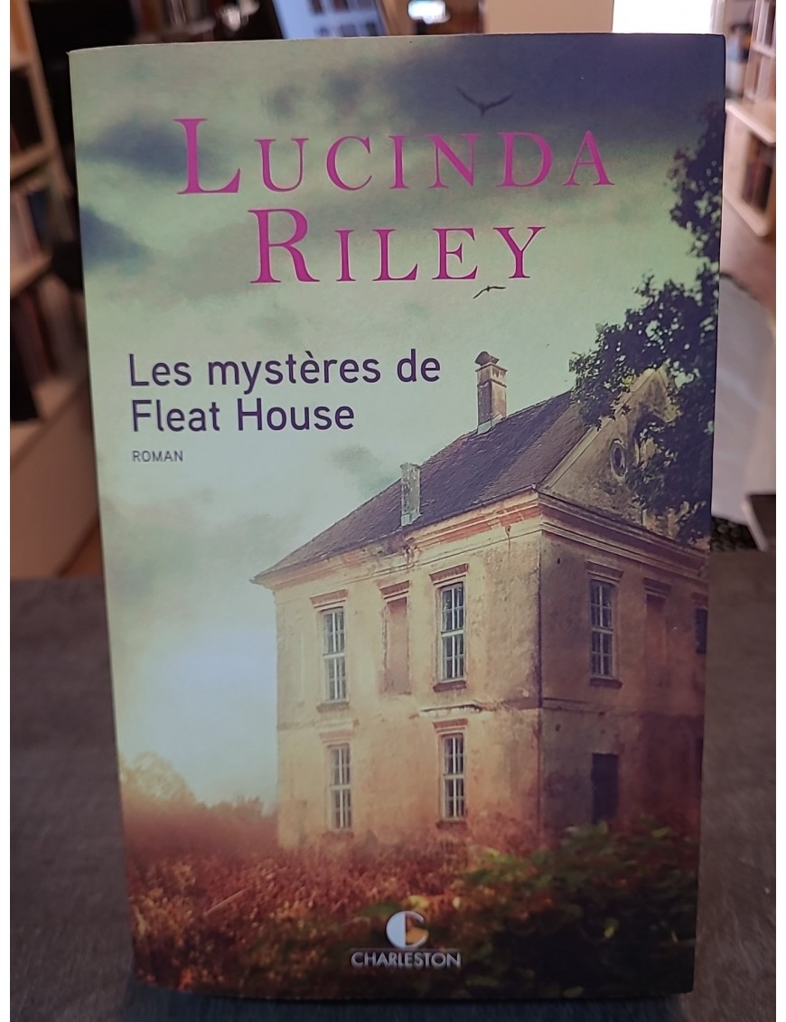 Les mystères de Fleat House de Lucinda Riley